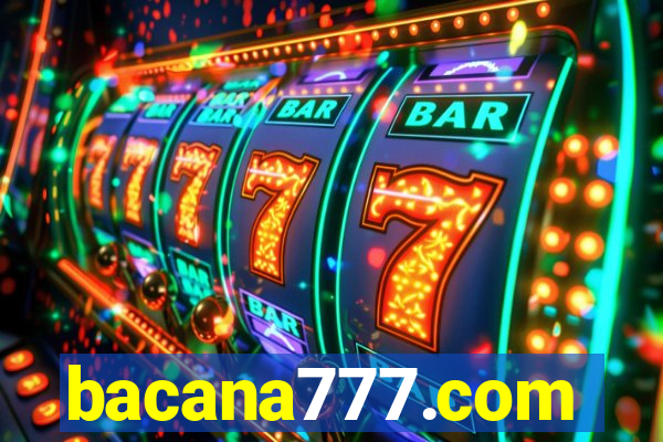 bacana777.com