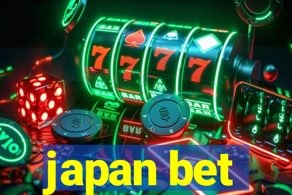 japan bet