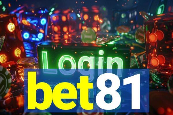 bet81