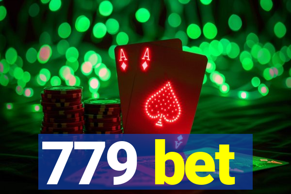 779 bet