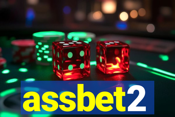 assbet2