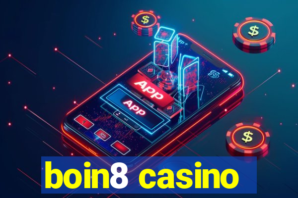 boin8 casino