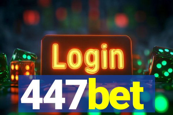 447bet