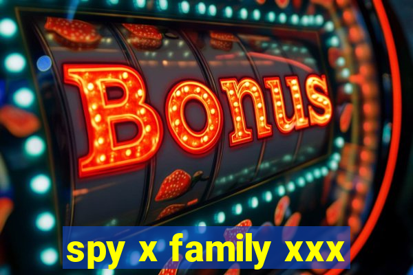 spy x family xxx