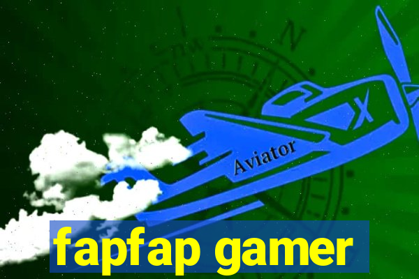 fapfap gamer