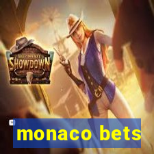 monaco bets