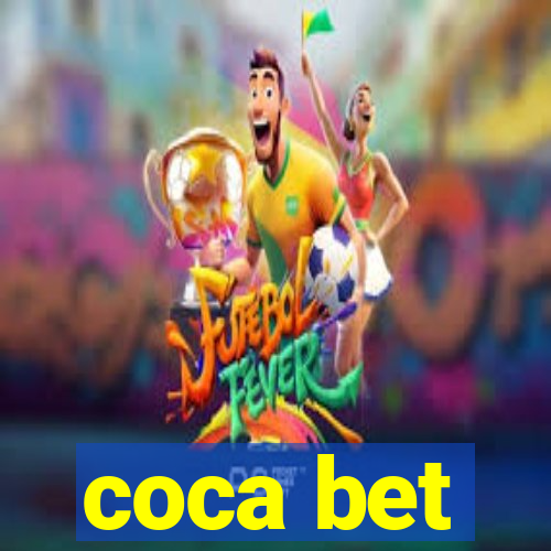 coca bet