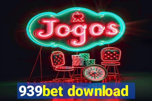 939bet download