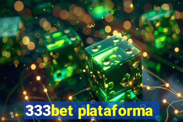 333bet plataforma