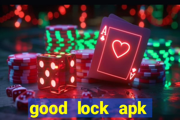 good lock apk android 13