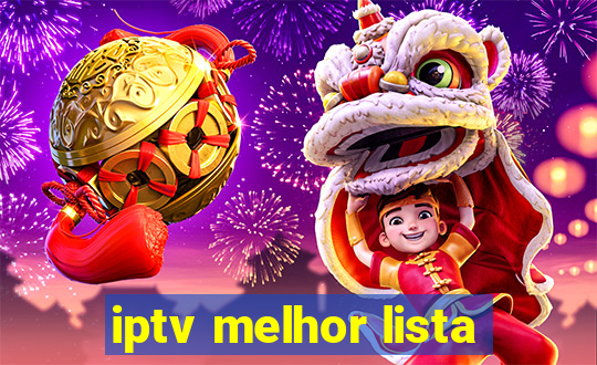 iptv melhor lista