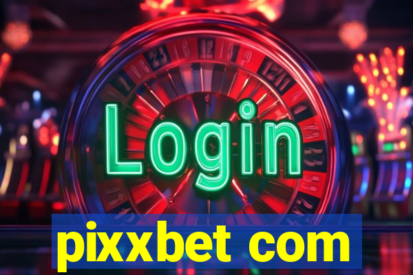 pixxbet com