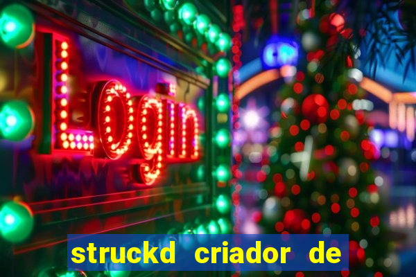 struckd criador de jogos 3d