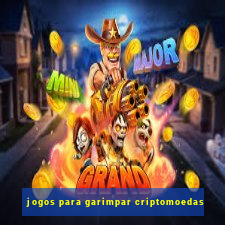 jogos para garimpar criptomoedas