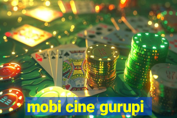 mobi cine gurupi