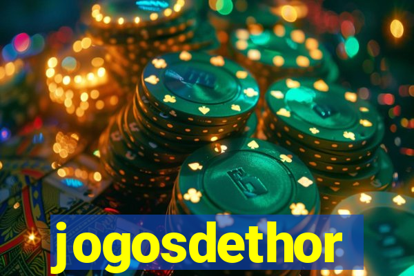 jogosdethor