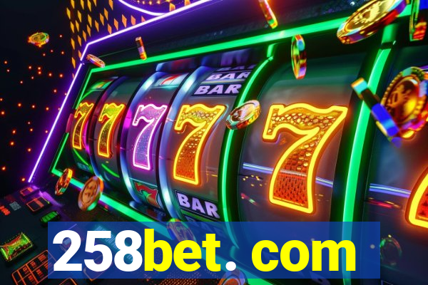 258bet. com