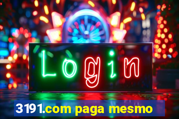 3191.com paga mesmo