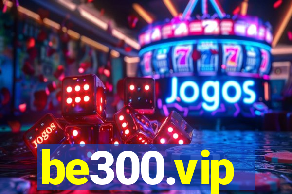 be300.vip