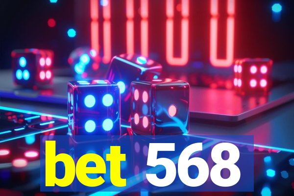 bet 568