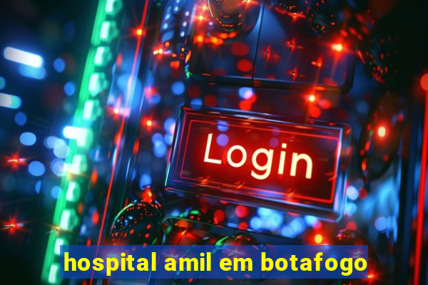 hospital amil em botafogo