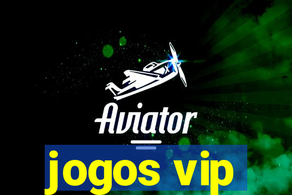 jogos vip