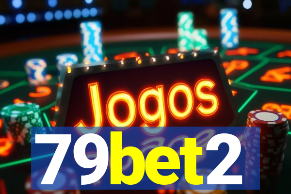 79bet2