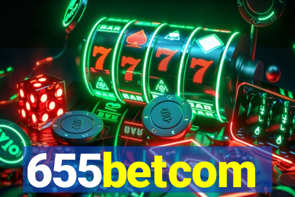 655betcom