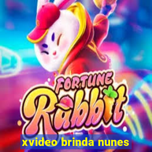 xvideo brinda nunes