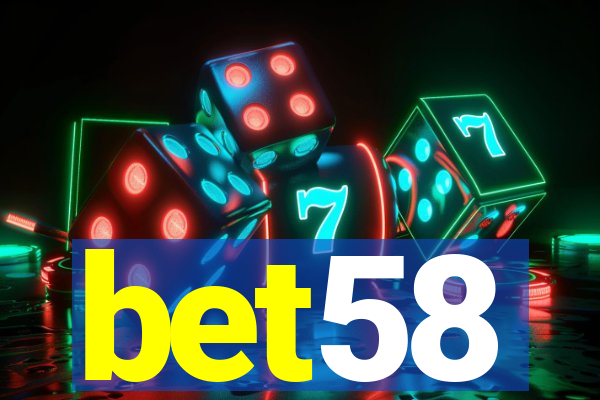 bet58