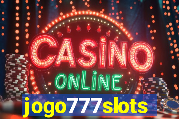 jogo777slots