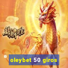 oleybet 50 giros