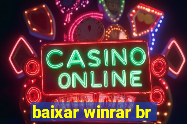 baixar winrar br