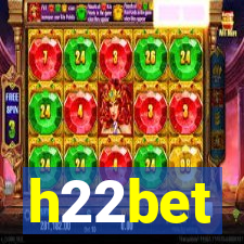 h22bet