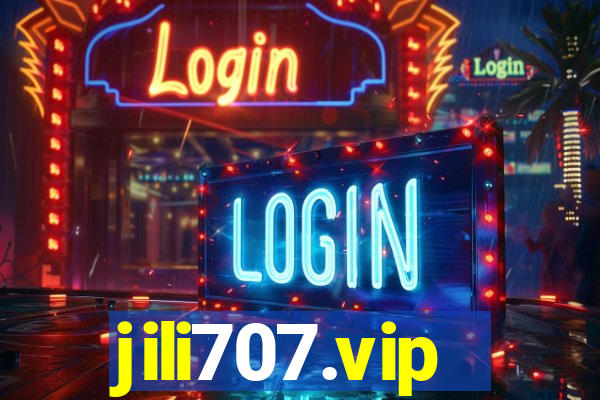 jili707.vip