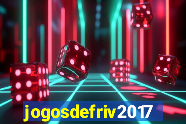 jogosdefriv2017