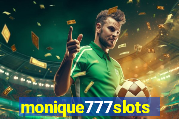 monique777slots