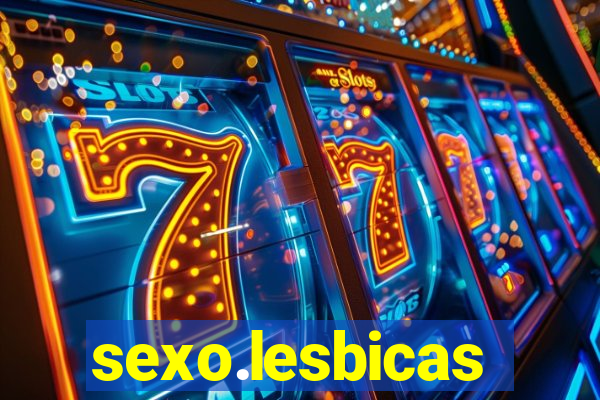 sexo.lesbicas