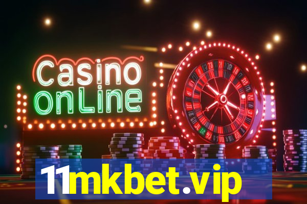 11mkbet.vip