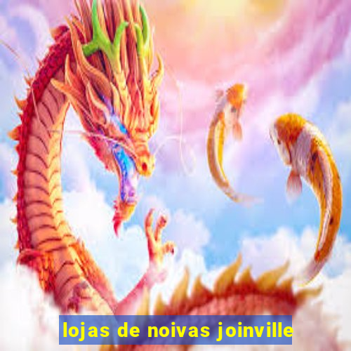 lojas de noivas joinville