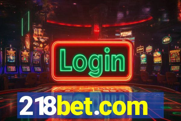 218bet.com