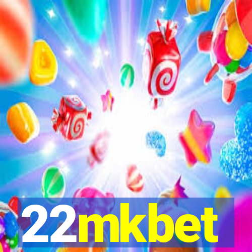 22mkbet