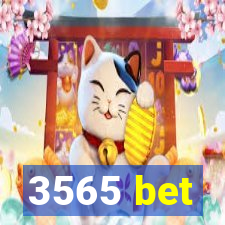 3565 bet