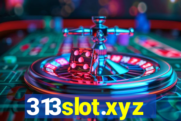 313slot.xyz