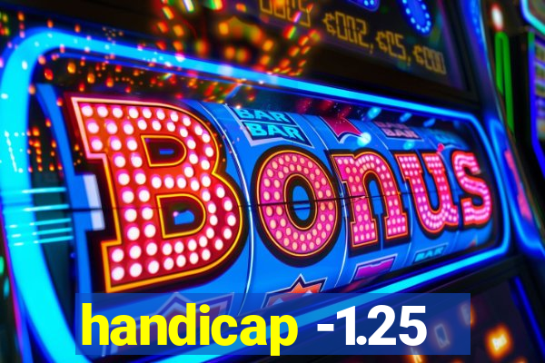 handicap -1.25