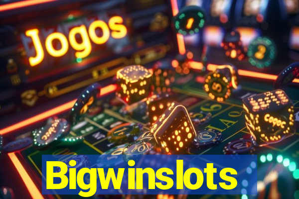 Bigwinslots