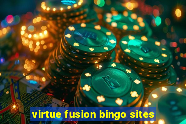 virtue fusion bingo sites