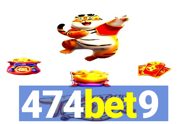 474bet9