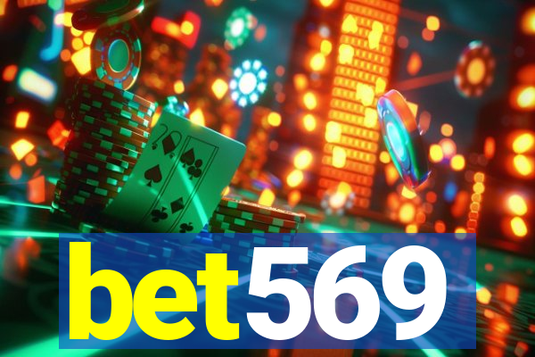 bet569