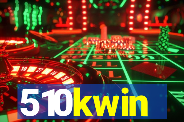 510kwin